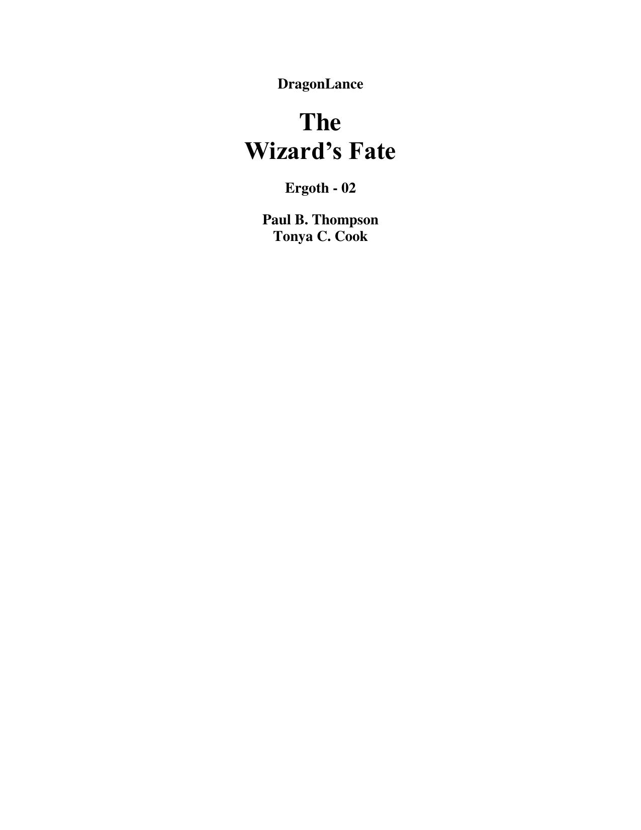 The Wizard's Fate