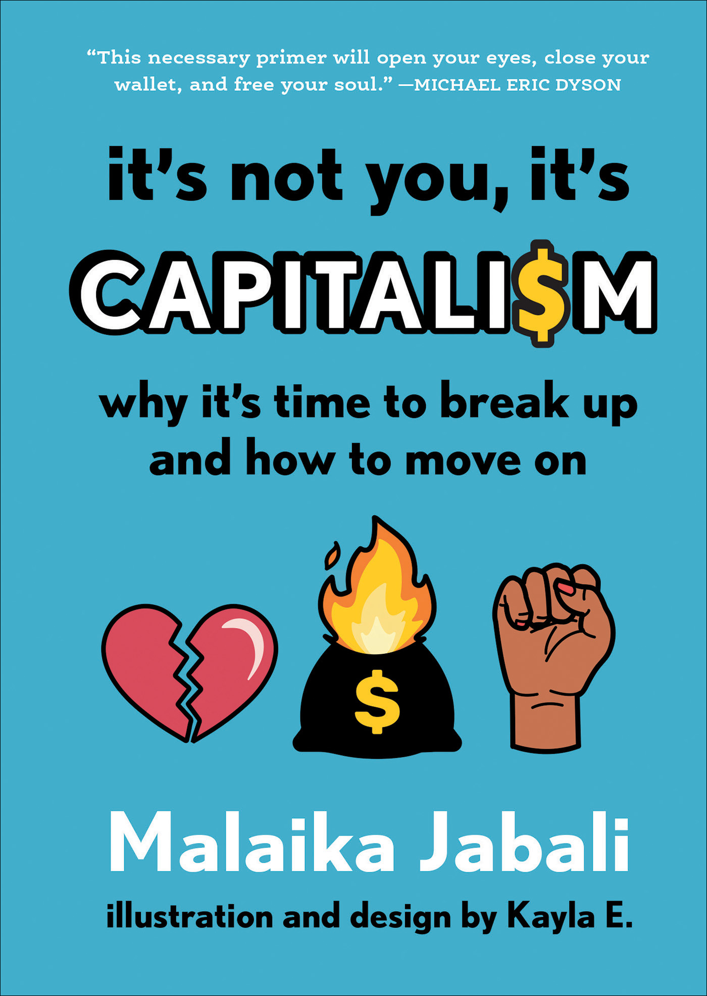 It's Not You, It's Capitalism