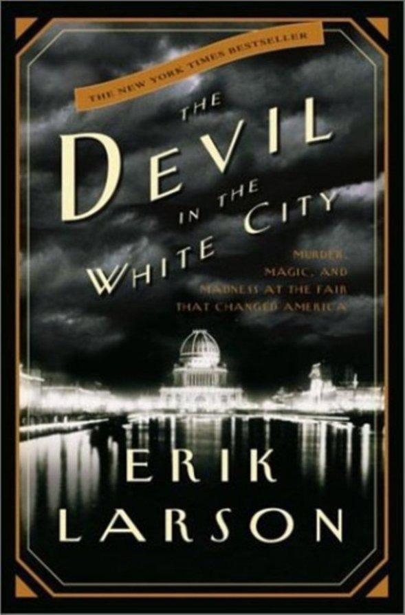 The Devil In the White City