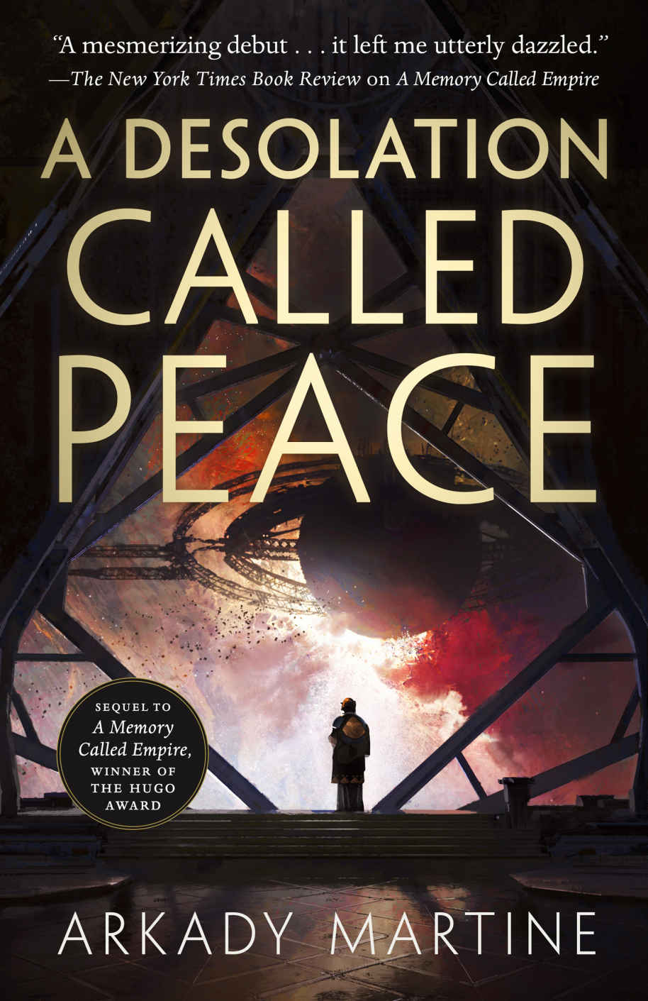 A Desolation Called Peace (Teixcalaan 2)